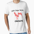 Yep I Talk To My Chickens funny gift T-Shirt by lhousshop