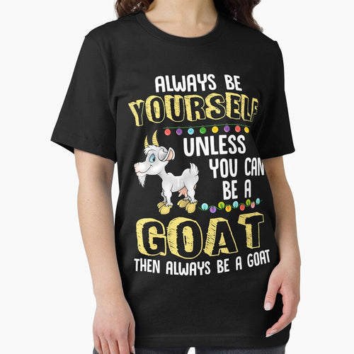 Always Be Yourself Unless You Can Be A Goat by ManishDayal