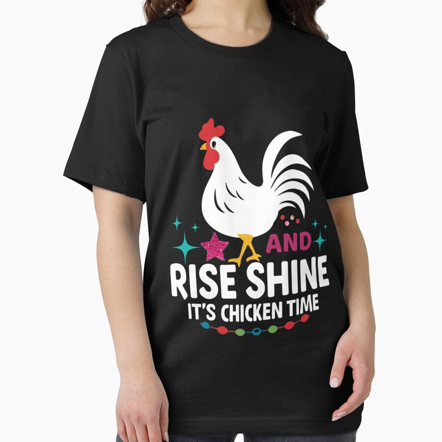 Rise And Shine It's Chicken Time by CheninaStore