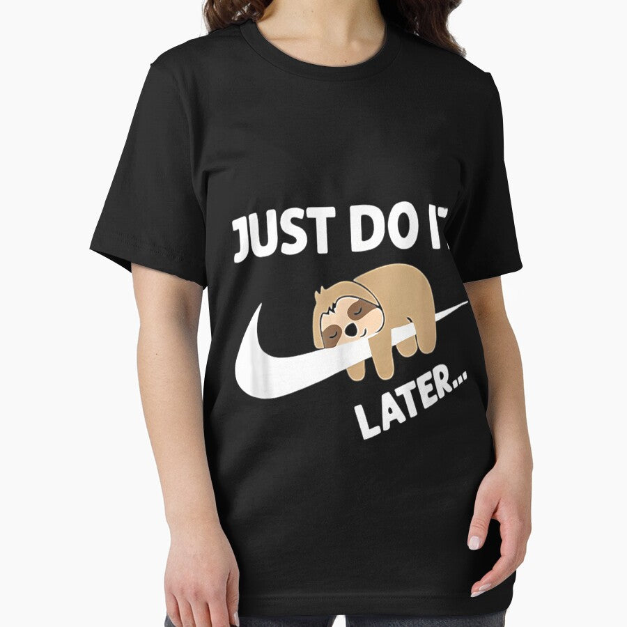 Do It Later Funny Sleepy Sloth For Lazy Sloth Lover by Patrikhurner