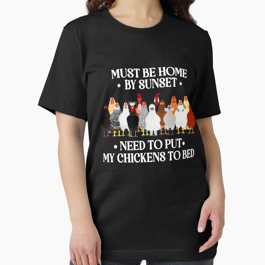 Must Be Home By Sunset Need To Put My Chickens To Bed by Ariana De Amicis