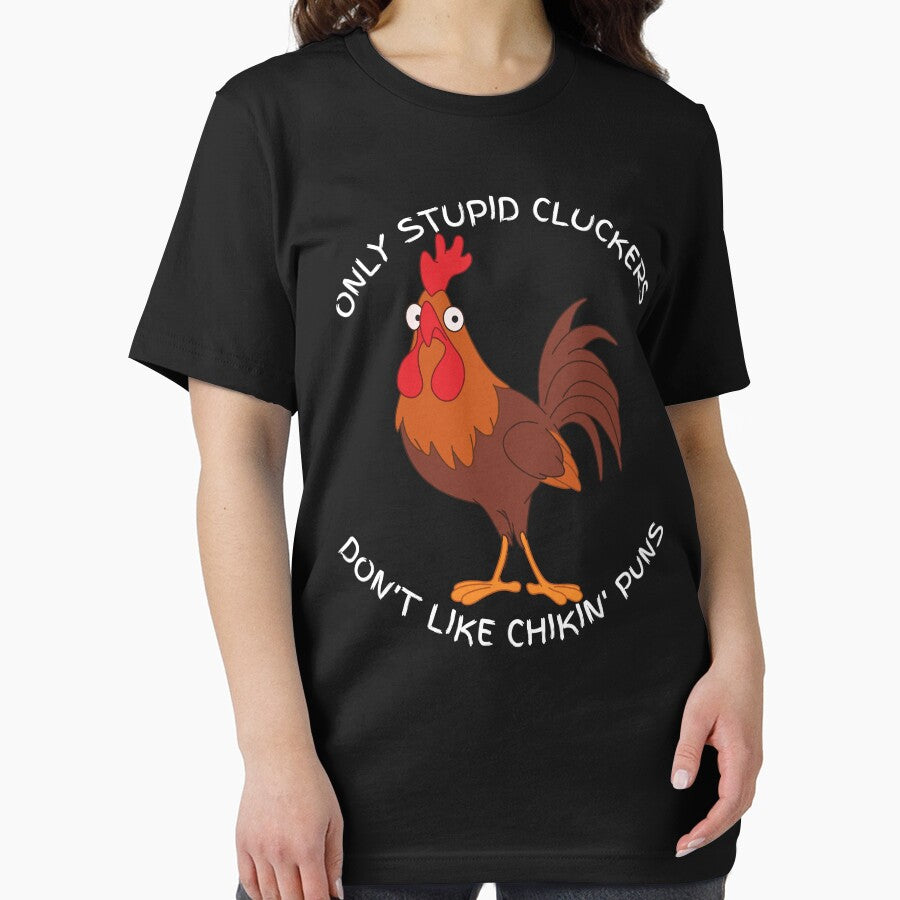Only Stupid Cluckers by Rich Summers Art