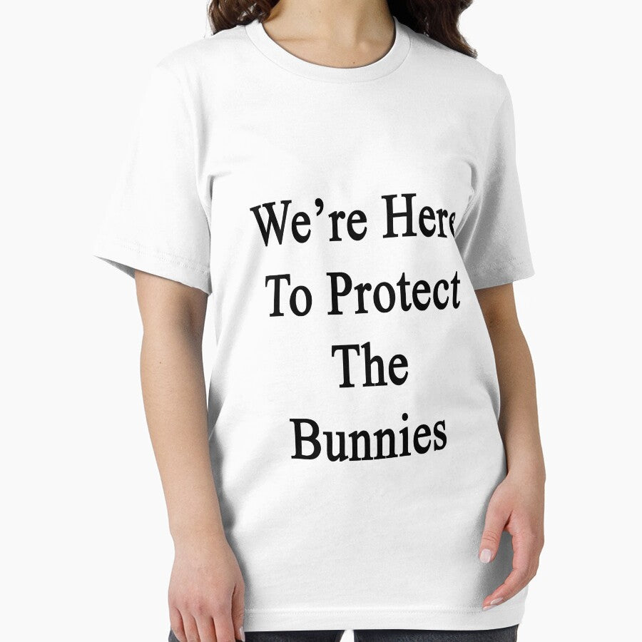 We're Here To Protect The Bunnies by supernova23