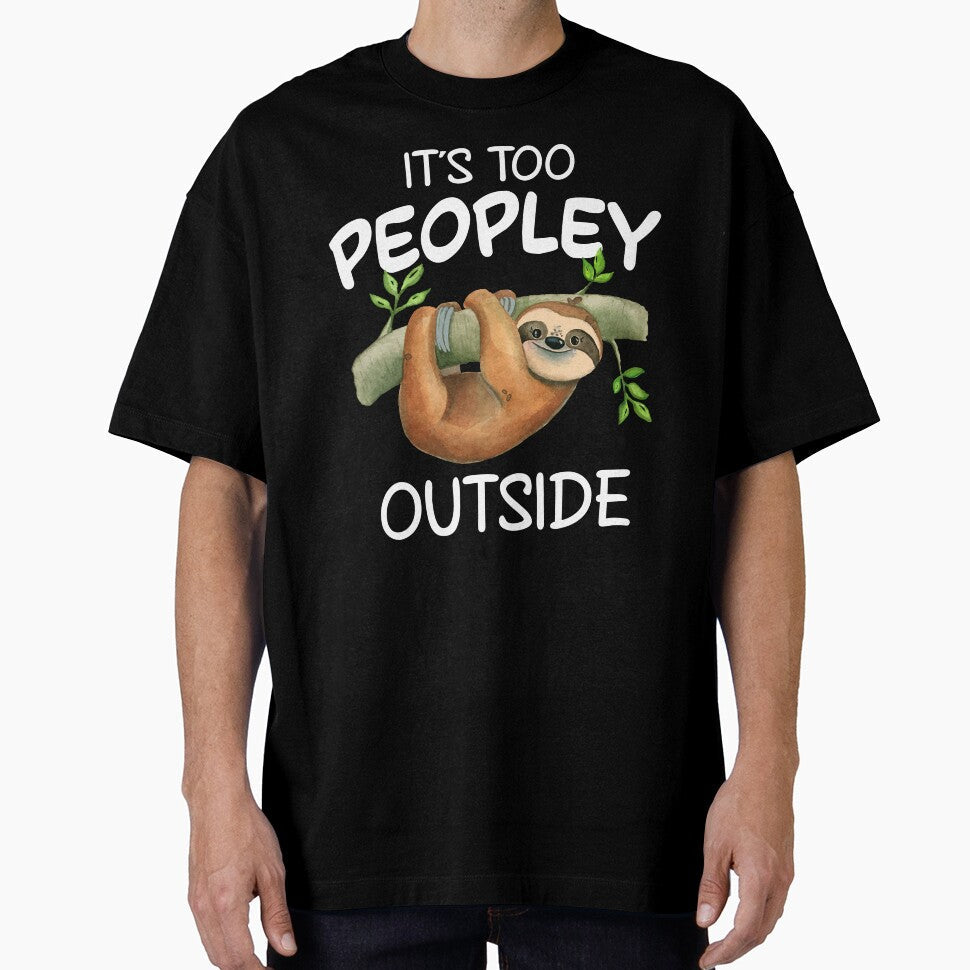 Funny Sloth It's Too Peopley Outside by SunsetGloww