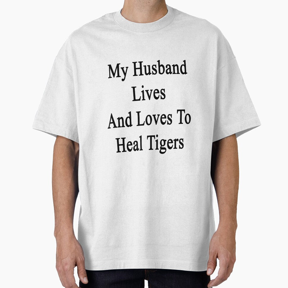 My Husband Lives And Loves To Heal Tigers by supernova23