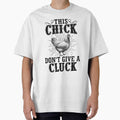 This chick don't give a cluck chicken shirt. Funny chicken gift for men, women and kid by Titmit