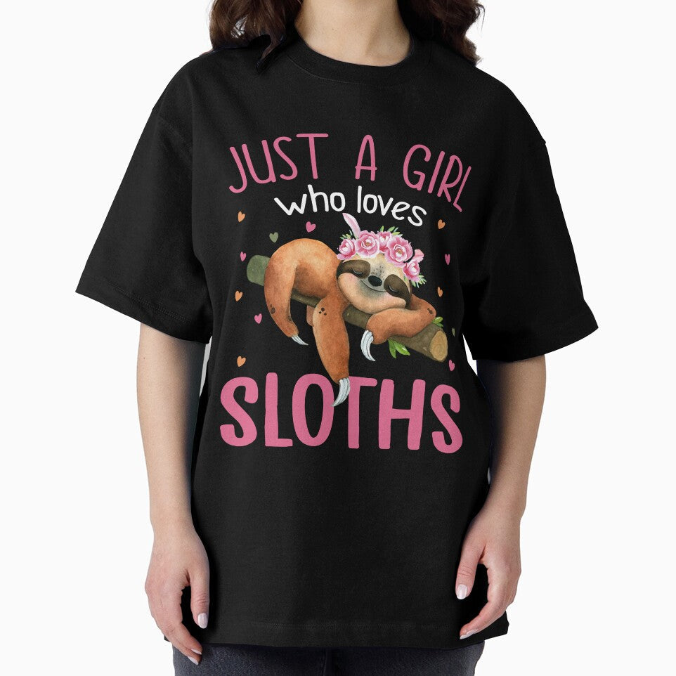 Just A Girl Who Loves Sloth T-shirt by SunsetGloww