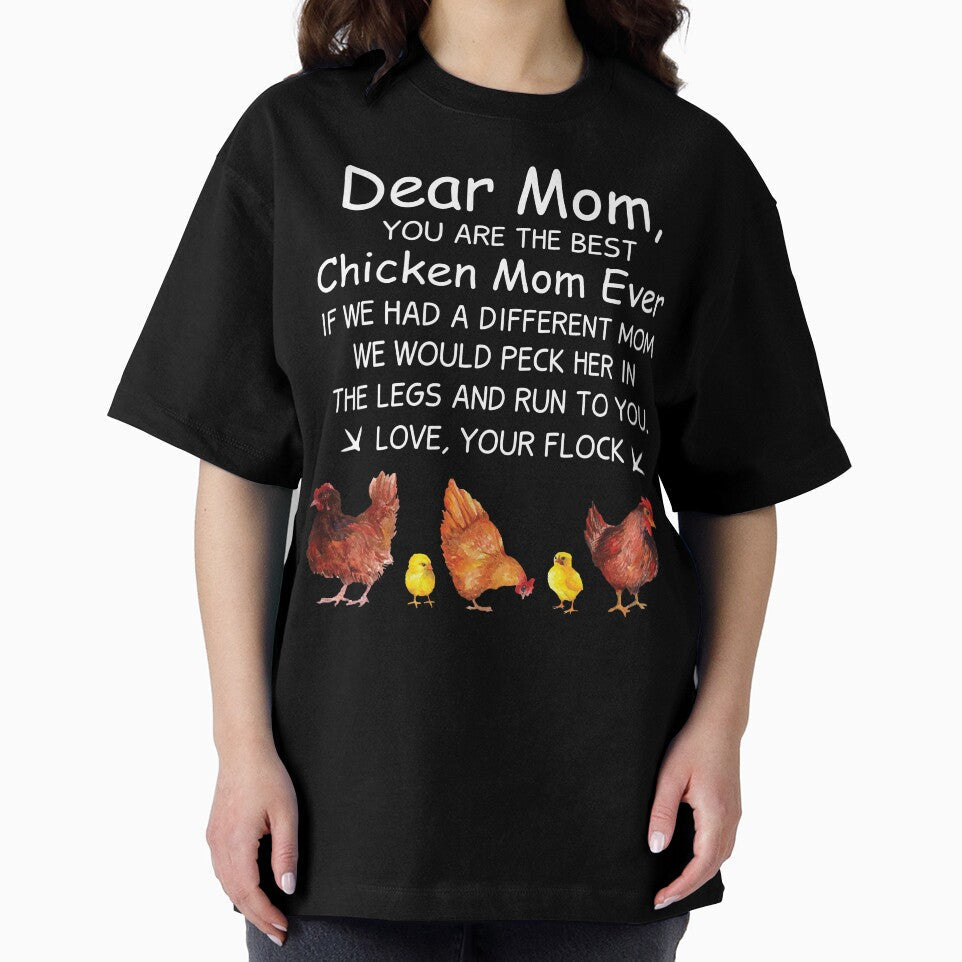 You Are The Best Chicken Mom Ever T-Shirt by SunsetGloww
