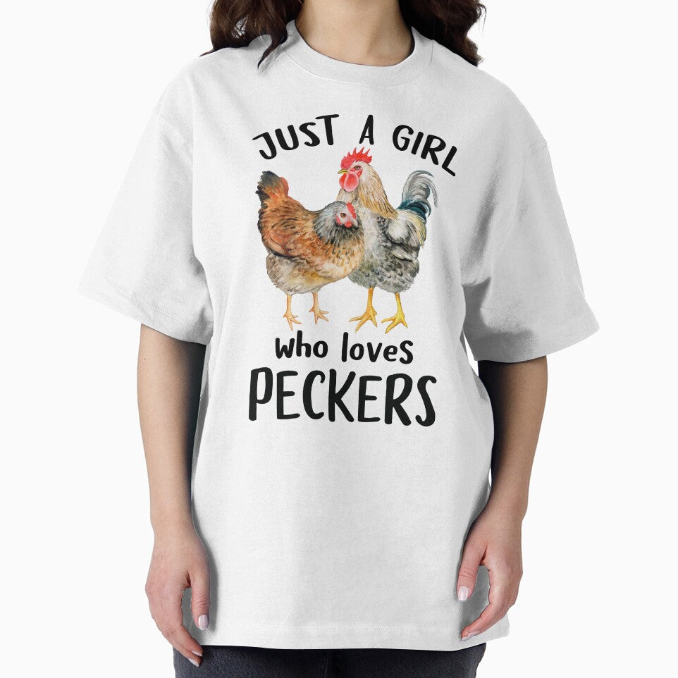 Funny Chicken Shirt - Just A Girl Who Loves Peckers by SunsetGloww