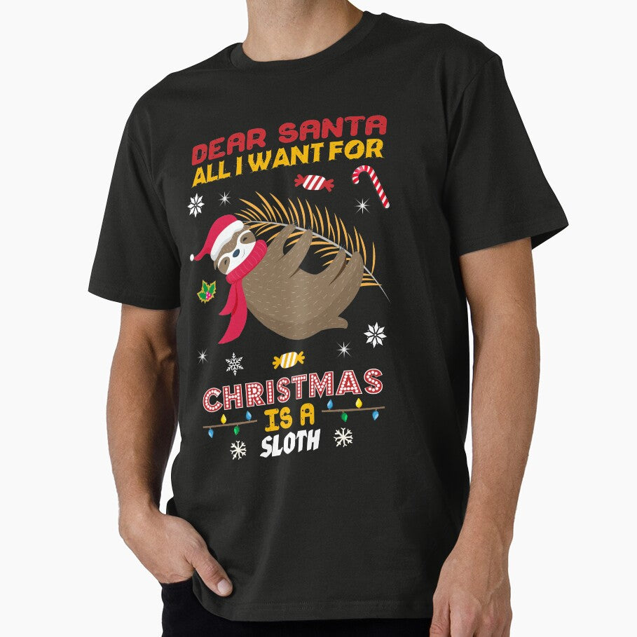 Dear Santa All I Want for Christmas is A Sloth by sharif4344