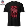 Stop hugging and let’s fight by diana belbita Shirt