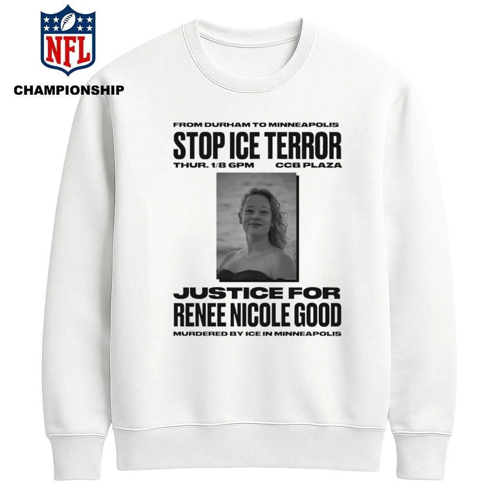 Stop Terror Justice For Renee Nicole Good Shirt