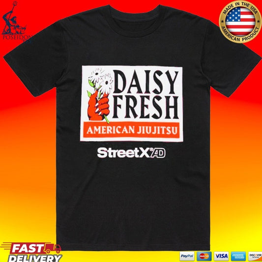 StreetxAD Daisy Fresh American Jiu Jitsu T-shirt