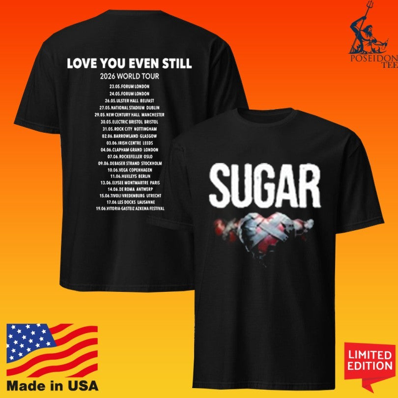 Sugar May 26 2026 Belfast, Northern Ireland T-shirt