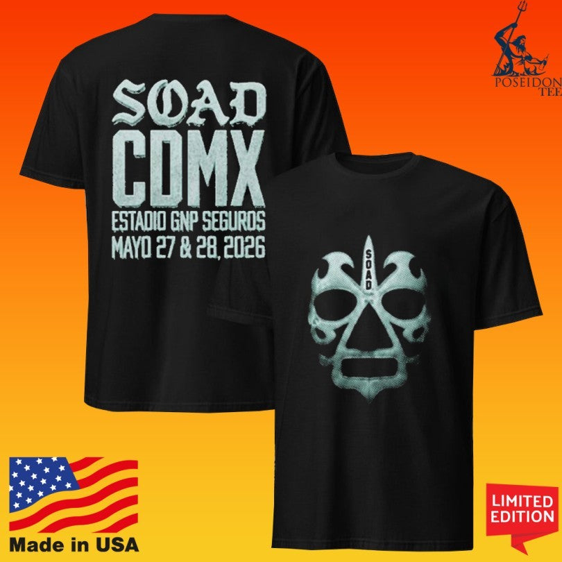 System Of A Down Soad Cdmx Mexico 2026 Event At Estadio Gnp Seguros On 27 And 28 May 2026 Lucha Big Mask T-shirt