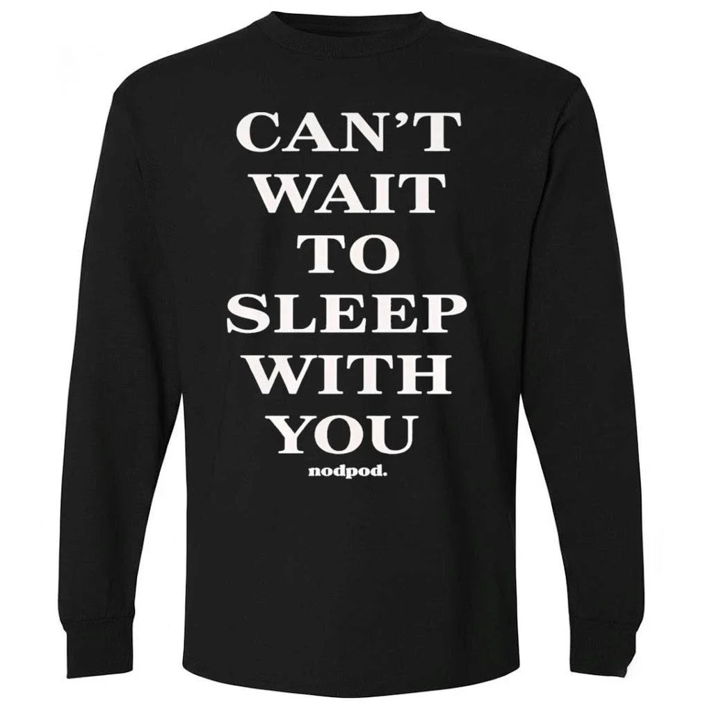 Taylor Frankie Paul Cant Wait To Sleep With You Shirt