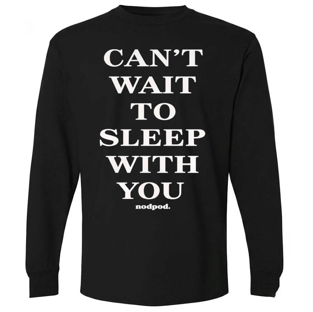 Taylor Frankie Paul Cant Wait To Sleep With You Shirt