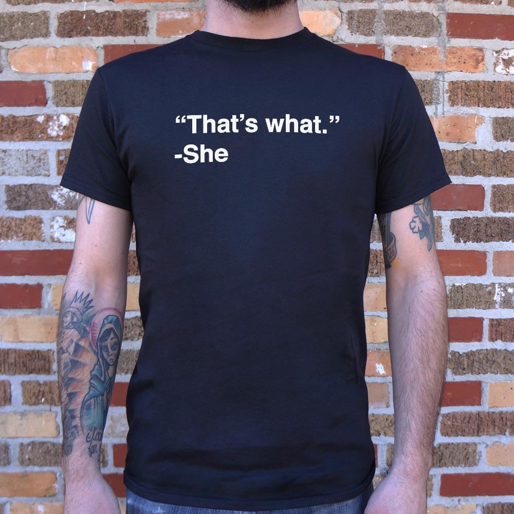 That's What She Said Quote