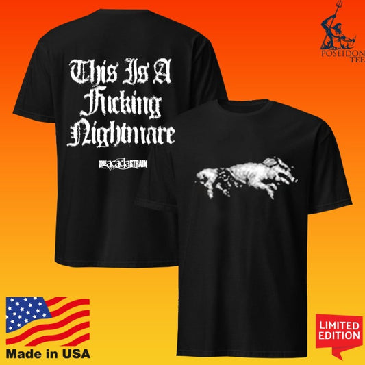 The Acacia Strain This Is A Fucking Nightmare Demolishor T-shirt