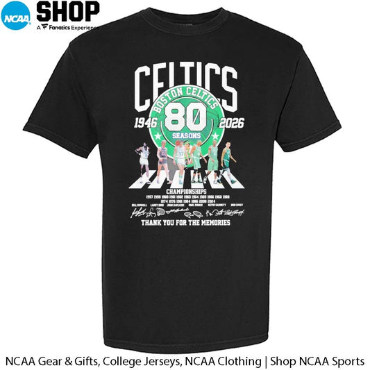 The Boston Celtics 80 Seasons 1946-2026 Abbey Road Champions Thank You For The Memories Signatures T-Shirt