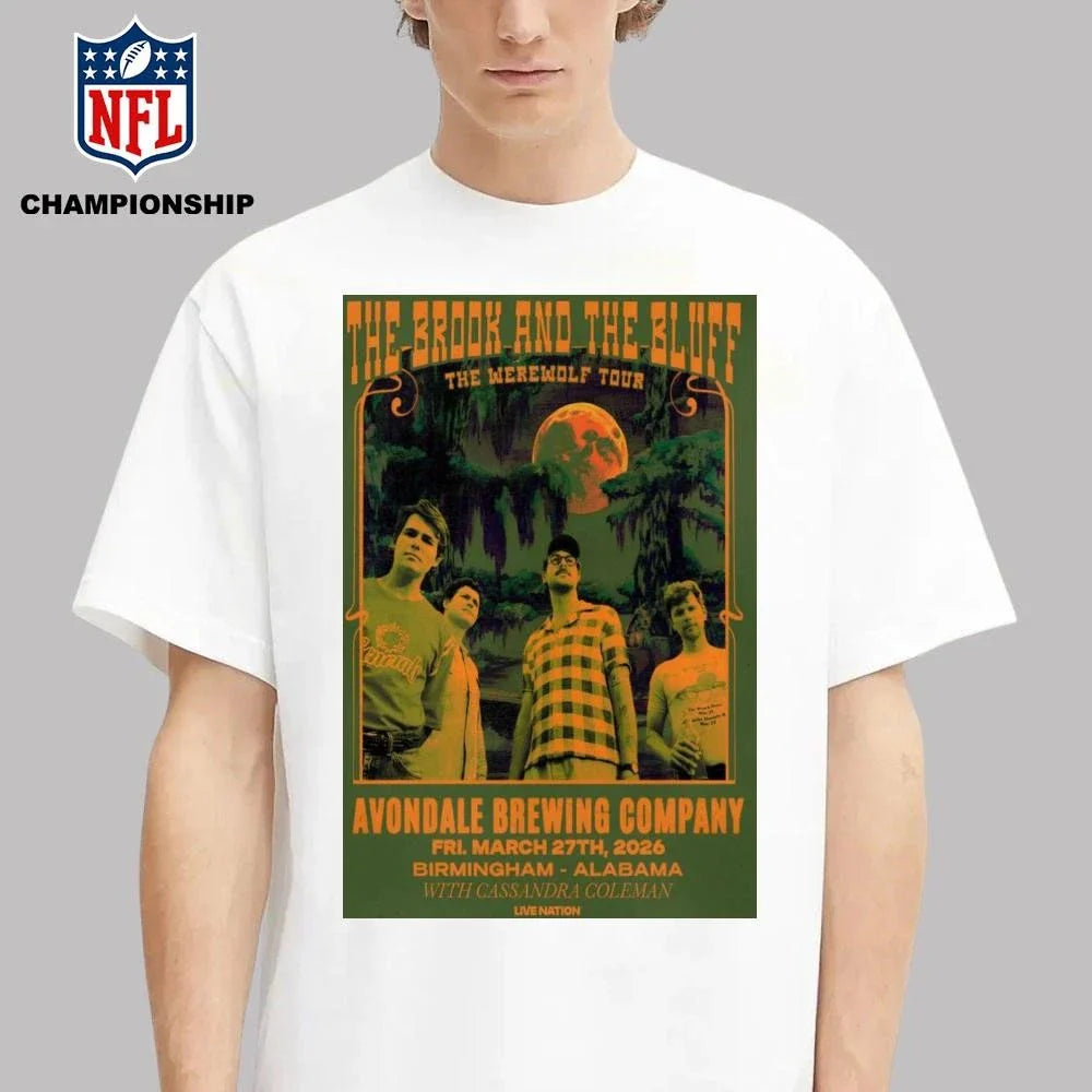 The Brook And The Bluff 3 27 2026 Birmingham AL Shirt