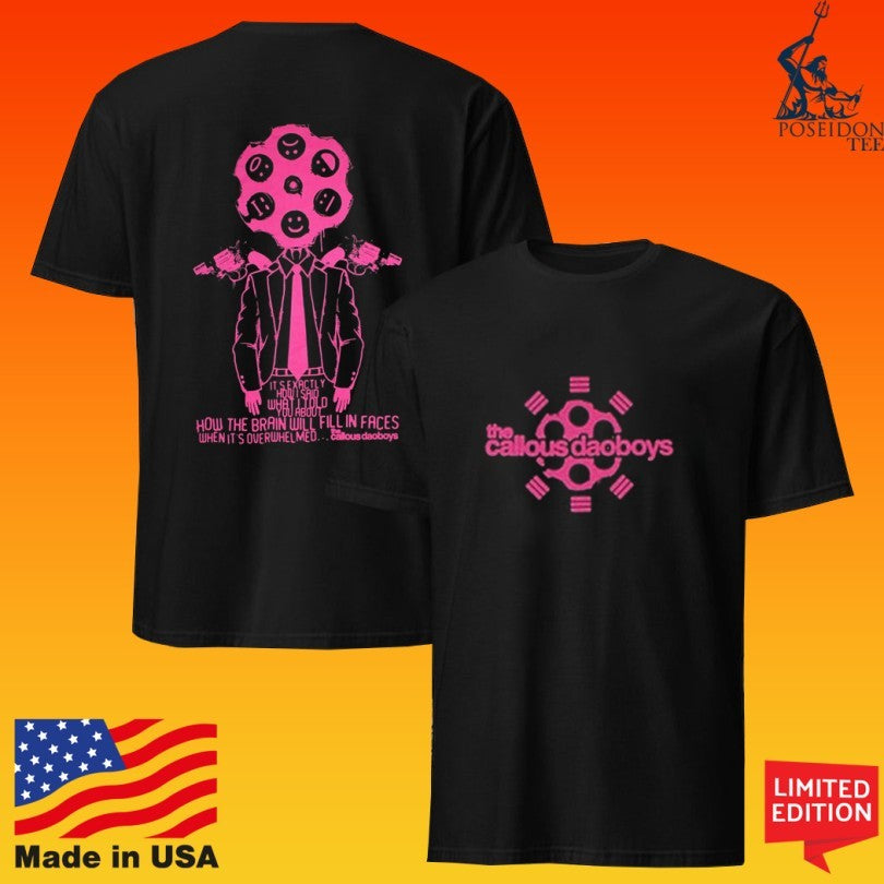 The Callous Daoboys Revolver T-shirt