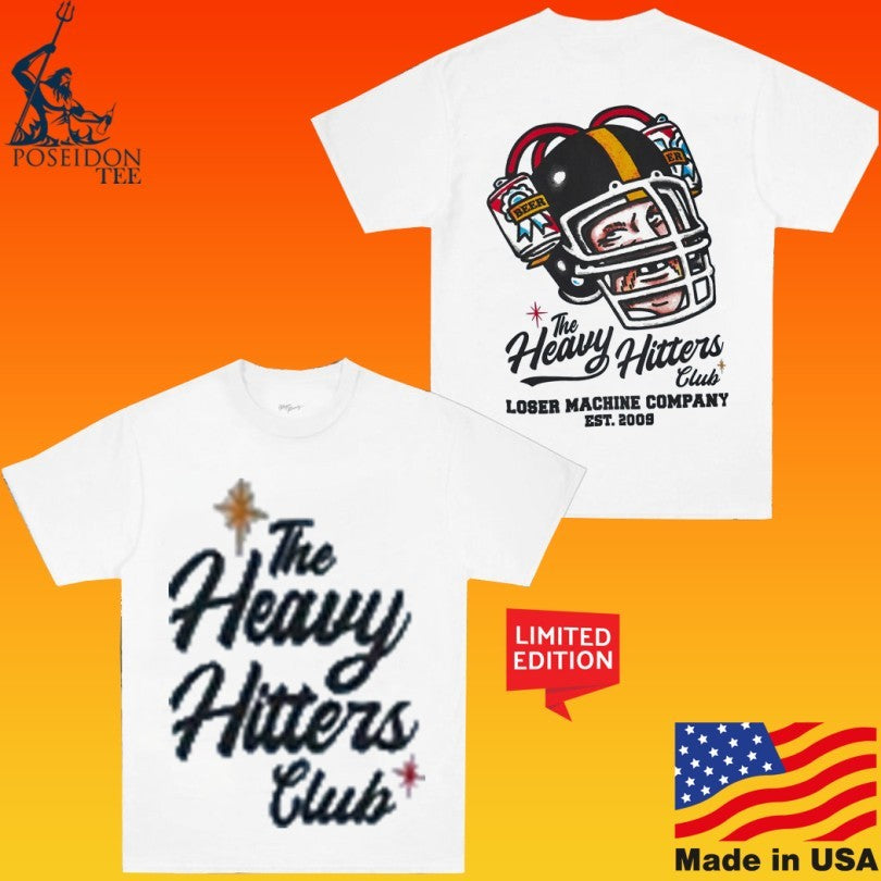 The Heavy Hitters Club Loser Machine Company Est. 2009 T-shirt