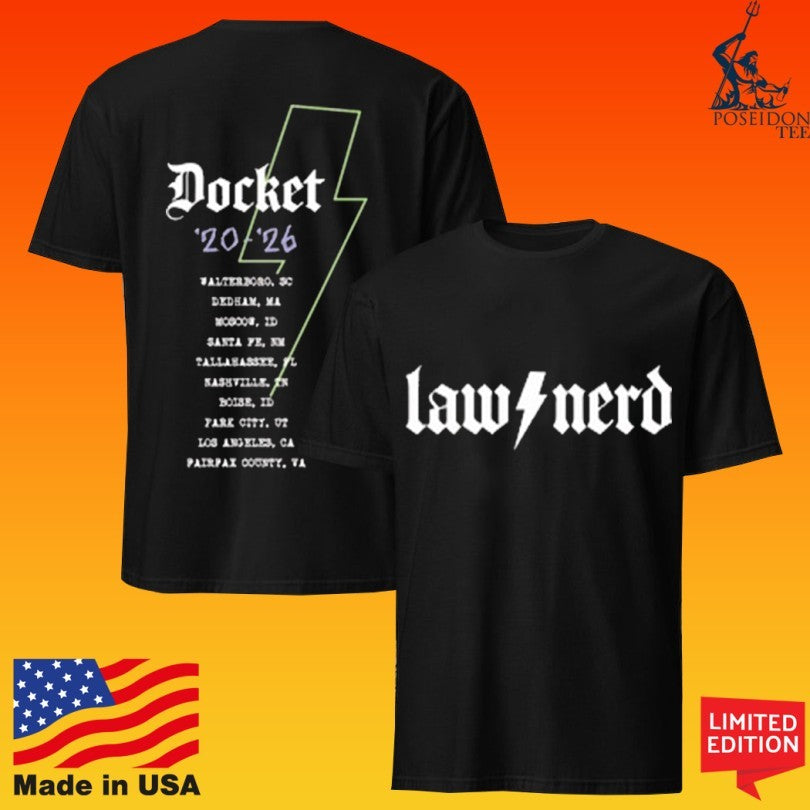 The Law Nerd Tour Docket 2026 T-shirt
