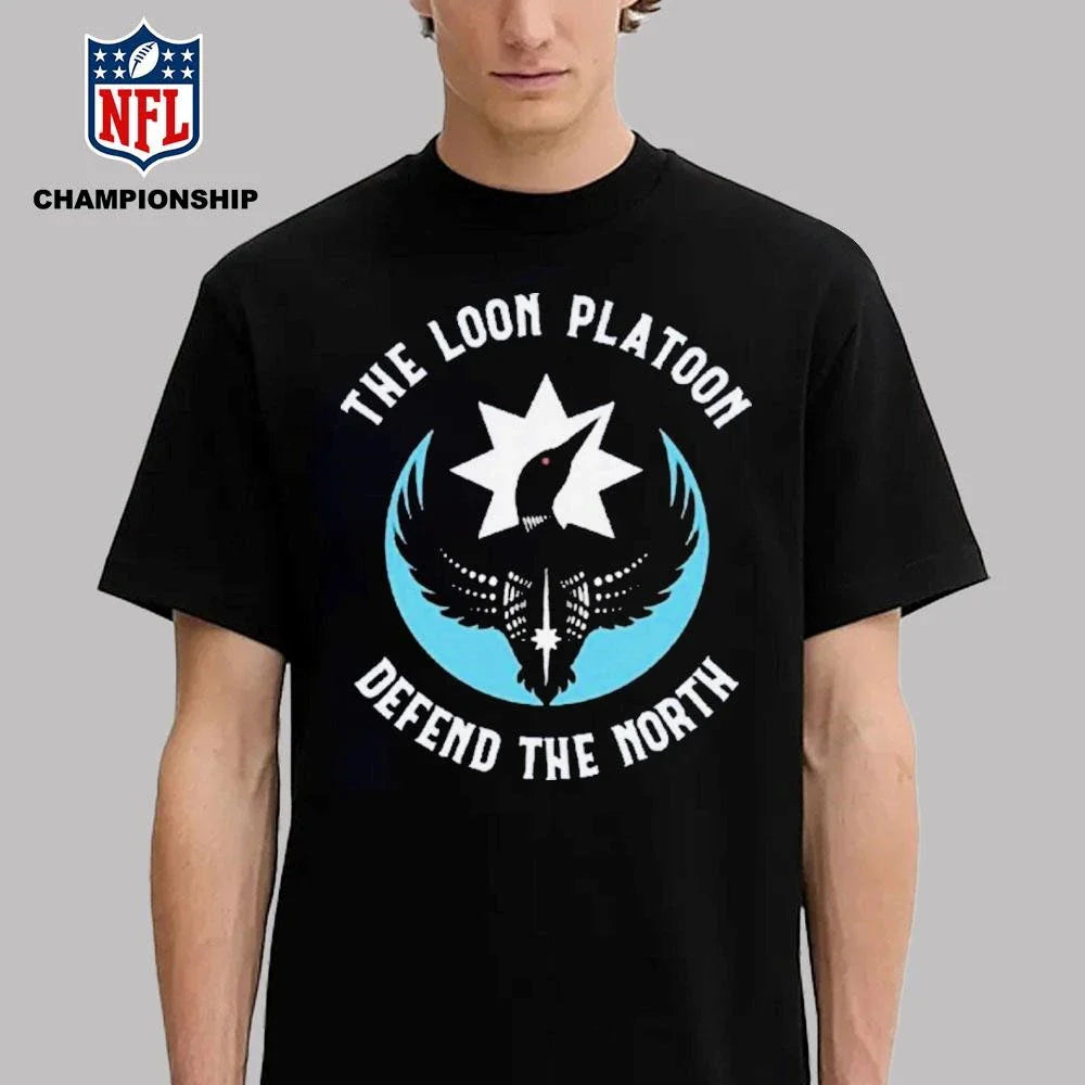 The Loon Platoon Defend The Nort Shirt