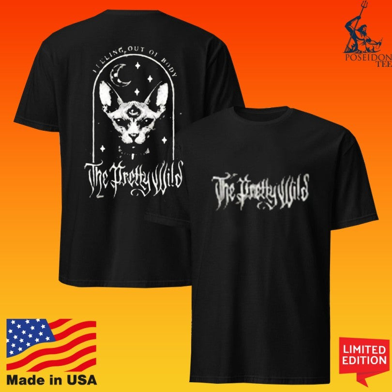 The Pretty Wild Out Of Body T-shirt