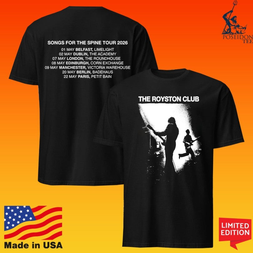 The Royston Club Songs For The Spine Tour 2026 T-shirt