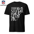 There Is No Cure For A Glass Jaw Shirt