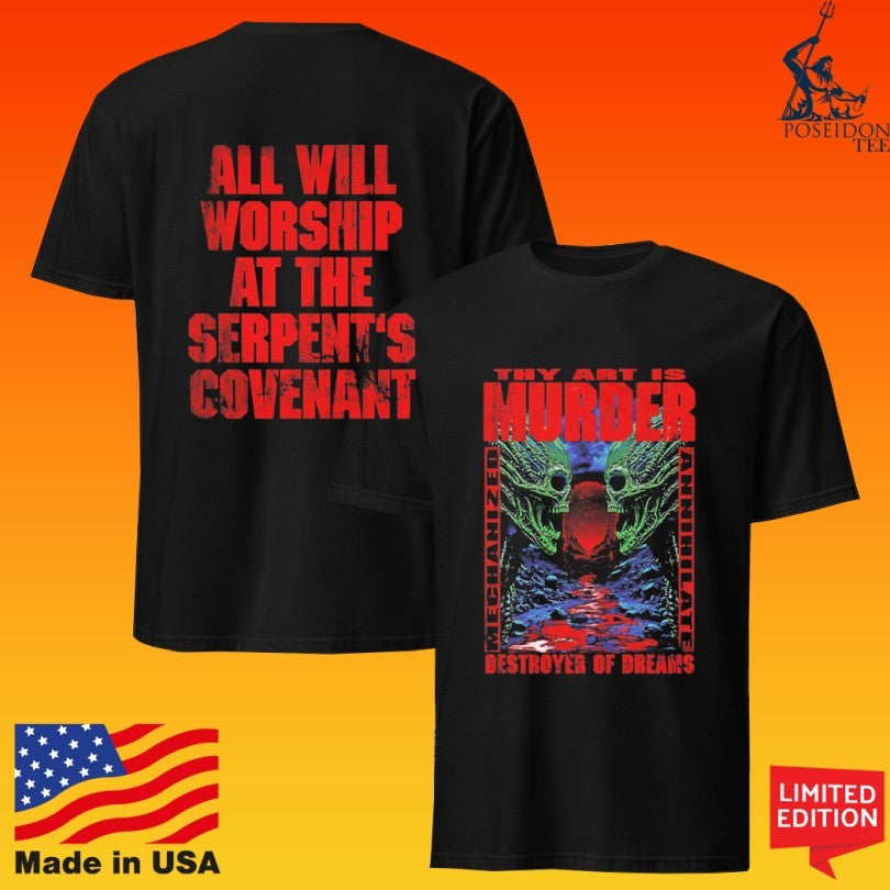 Thy Art Is Murder Destroyer Of Dreams All Will Worship At The Serpent’s Covenant T-shirt