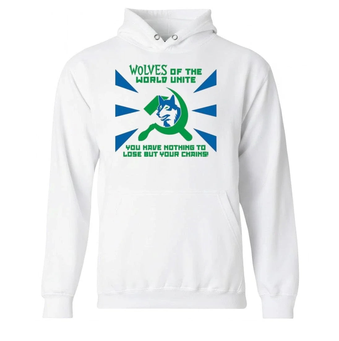 Timberwolves Of The World Unite You Have Nothing To Lose But Your Chains Shirt