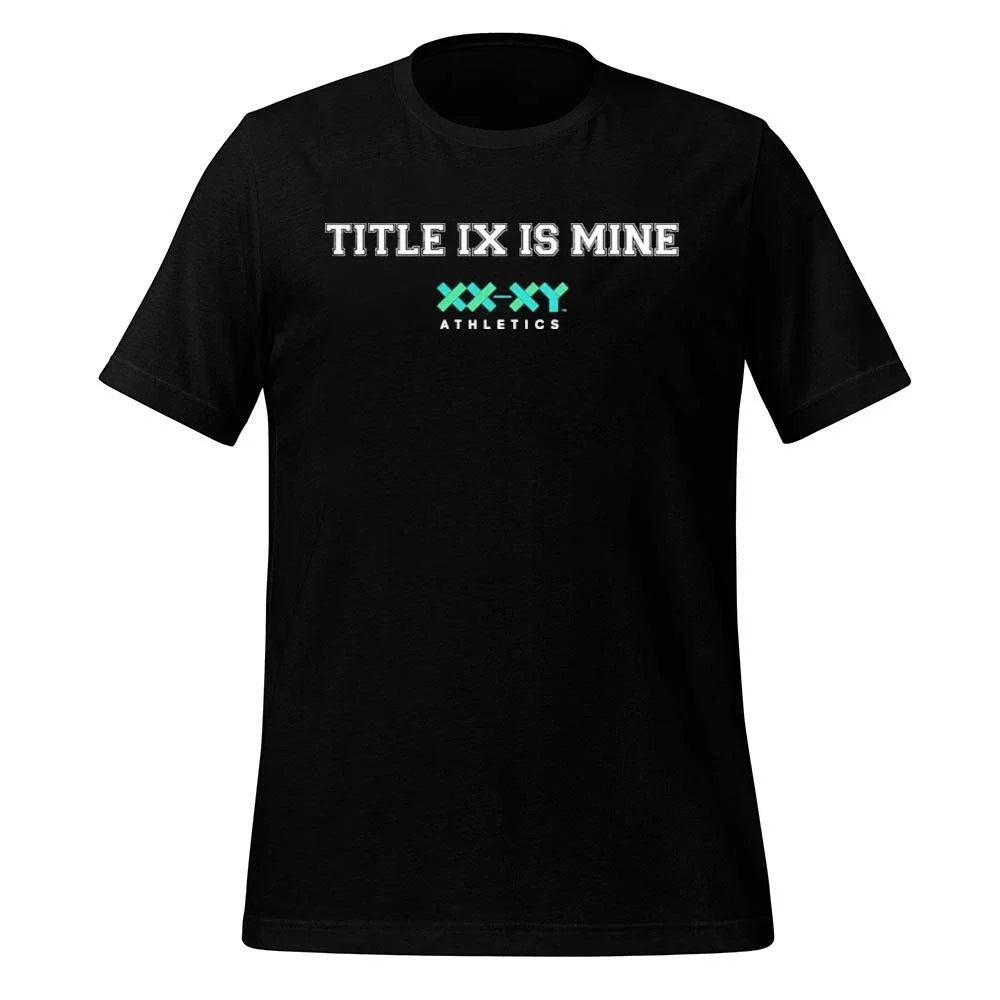 Title Ix Is Mine Shirt
