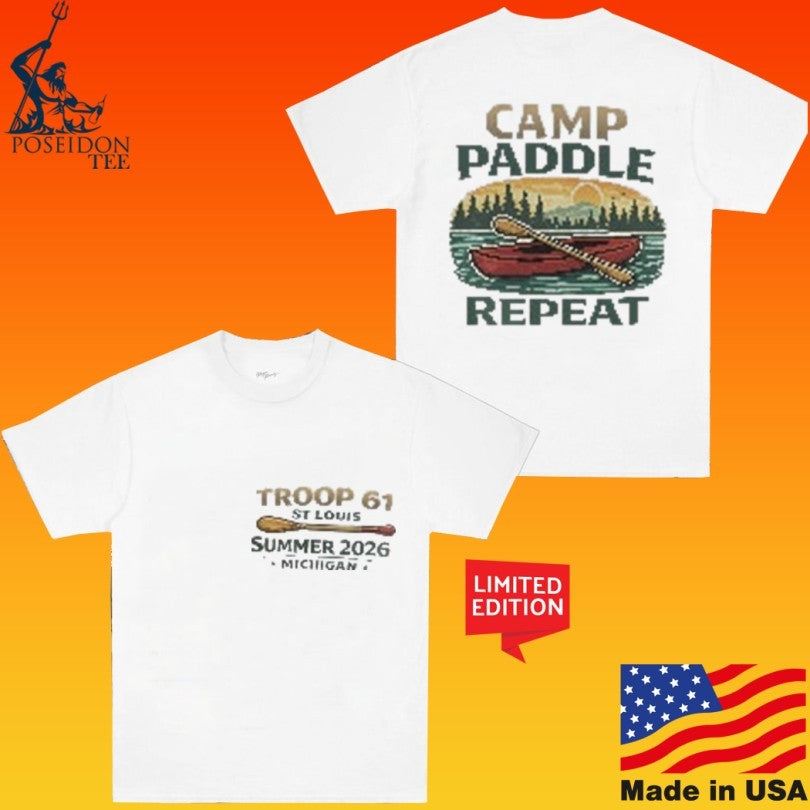 Troop 61 St Louis Summer 2026 Michigan Camp Paddle Repeat T-shirt