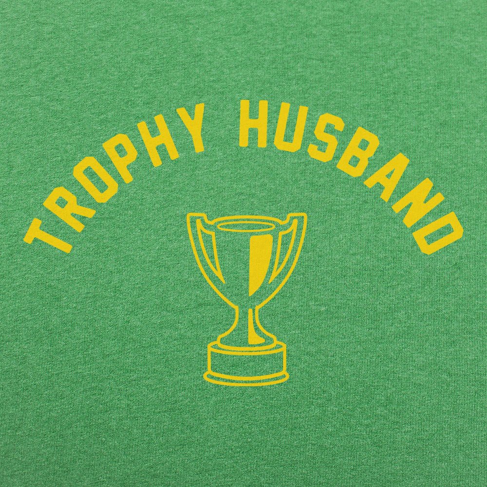 Trophy Husband Funny Graphic