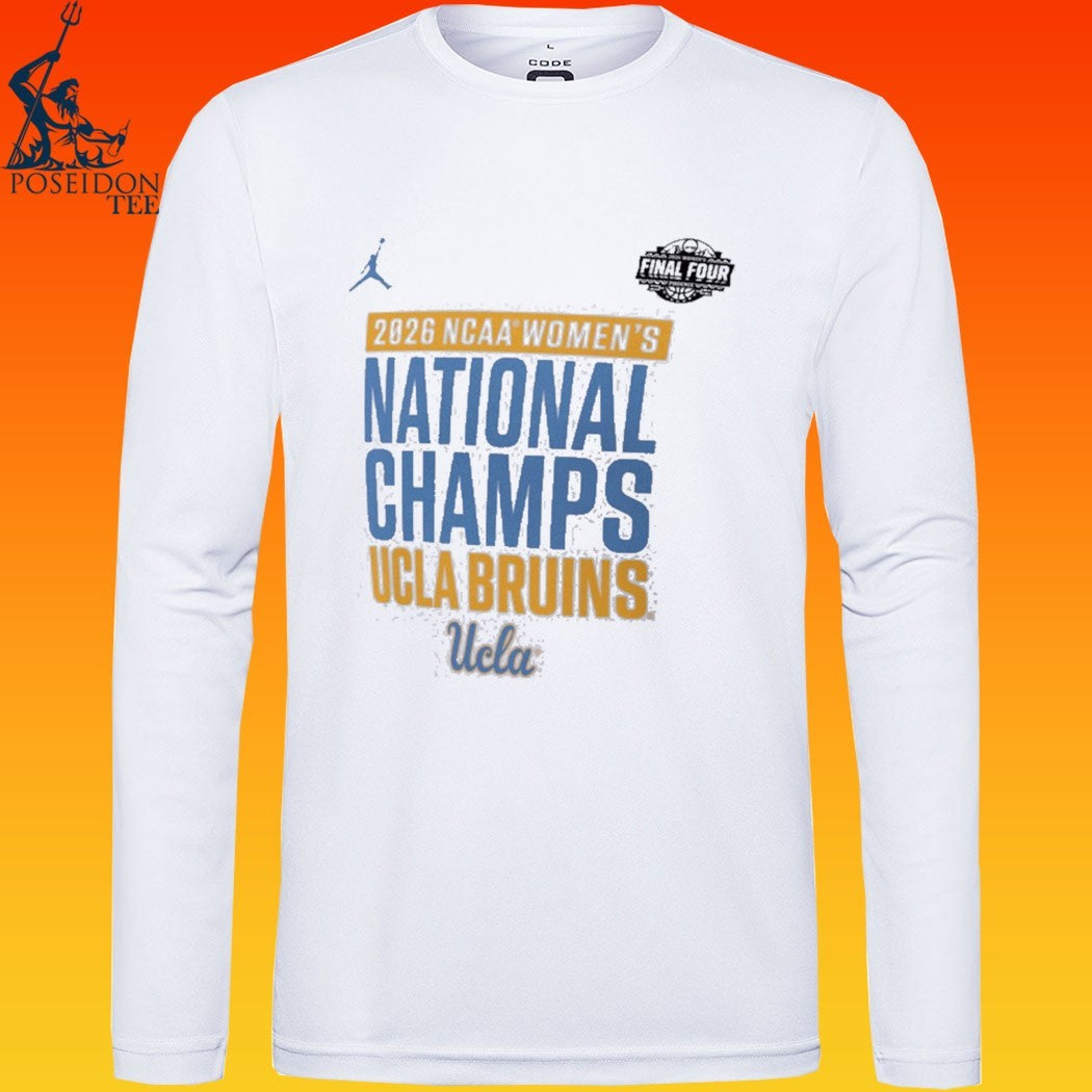 Ucla Bruins Jordan Brand 2026 NCAA Women’s Basketball National Champions Celebration T-shirt