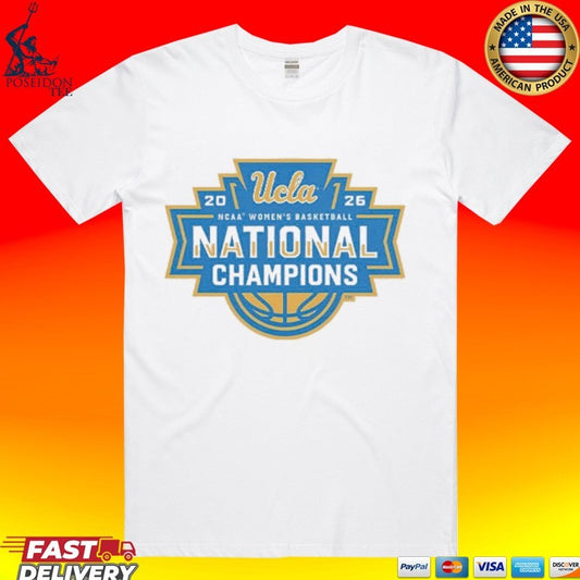 Ucla Bruins WBB NCAA Women’s Basketball 2026 National Champions Logo T-shirt