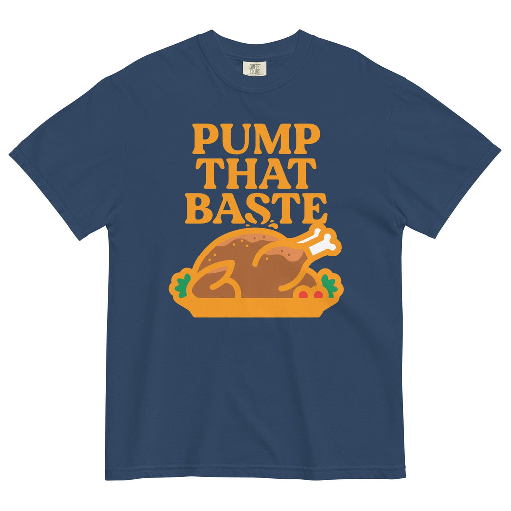 Pump That Baste Men's Relaxed Fit Tee