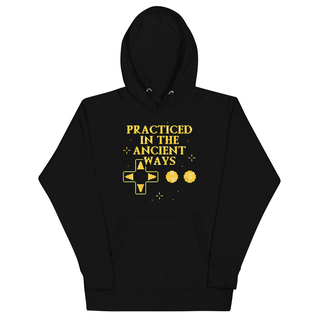 Practiced In The Ancient Ways Unisex Hoodie