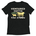 Ventured Outta The 1900s Men's Tri-Blend Tee