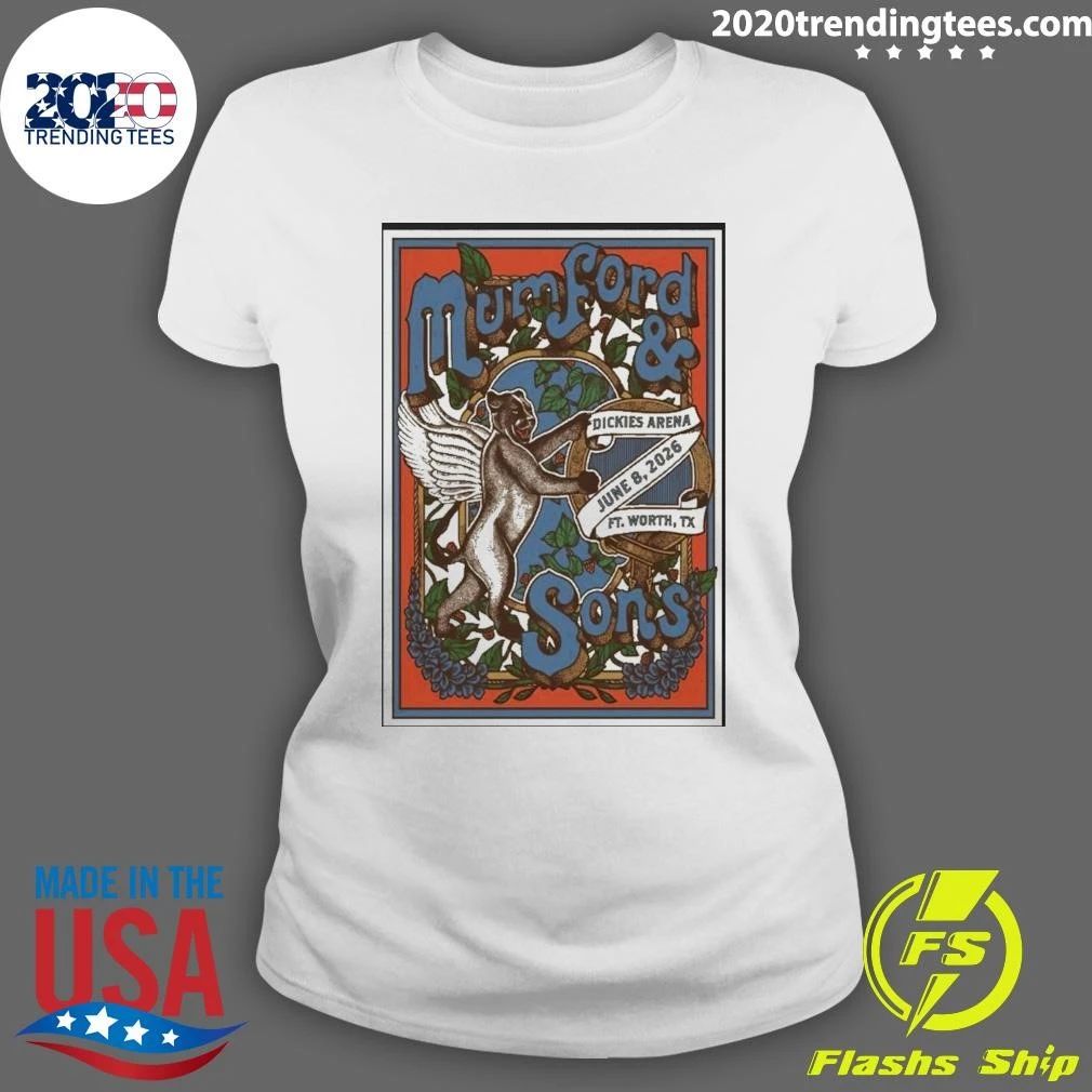 Mumford & Sons Dickies Arena Fort Worth, Tx, June 8, 2026 Poster Shirt