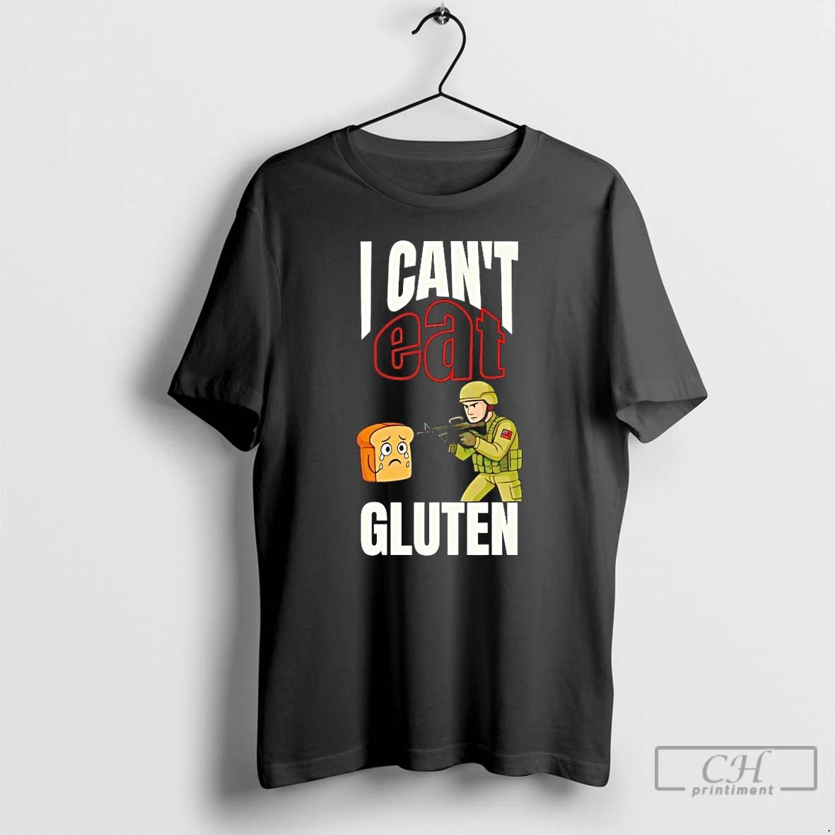 Classic I Cant Eat Gluten T Shirts