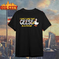 I Don’t Care That Geese Is A Psyop Graphic Shirt