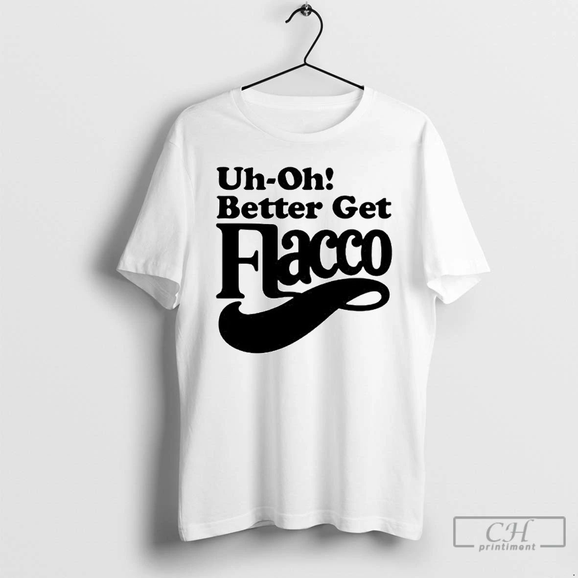 Classic Uh Oh Better Get Flacco Ornaments T Shirts