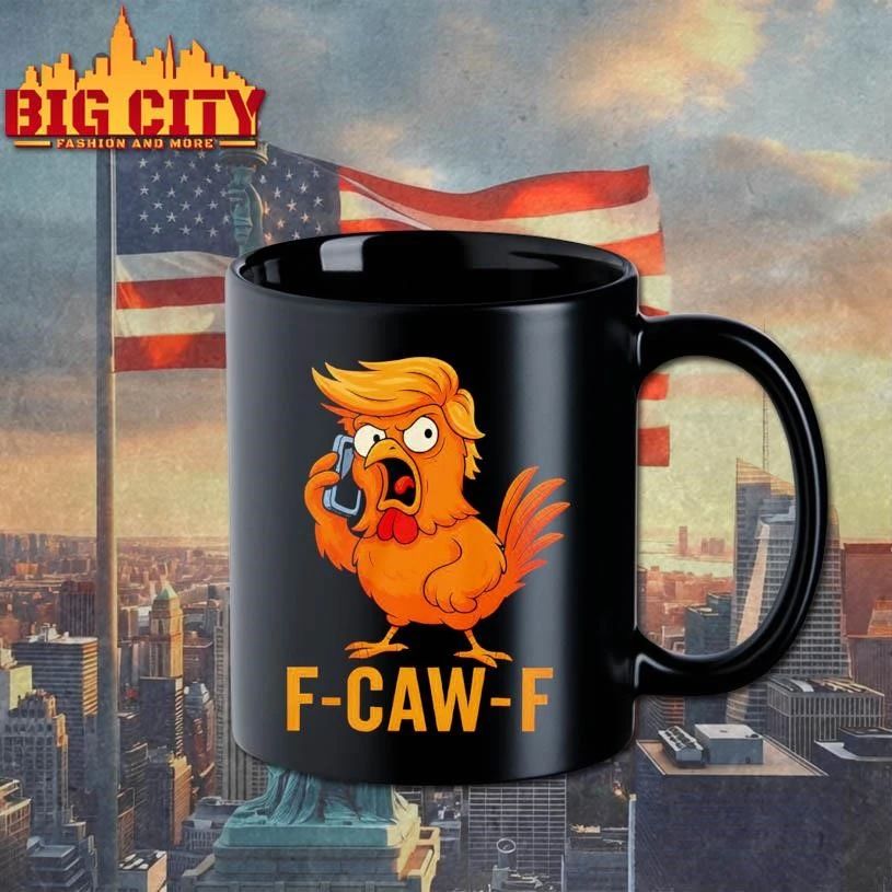 F-Caw-F Trump Funny Shirt