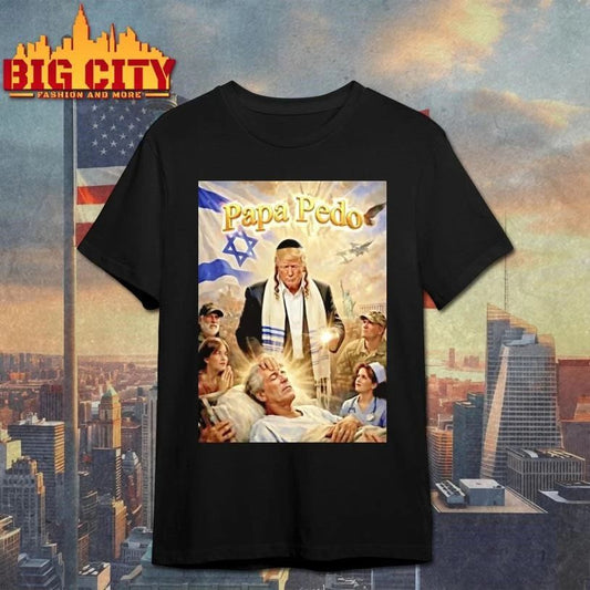 Trump Papa Pedo Meme Shirt