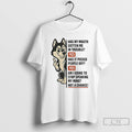 Classic Husky Has My Mouth Gotten Me In Trouble Yes Has It Pissed People Off
