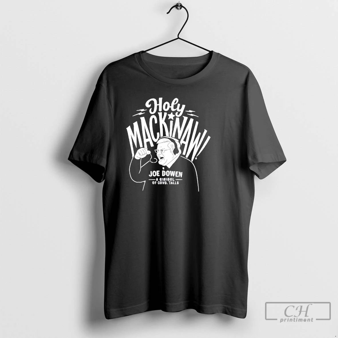 Classic 1982 Joe Bowen Holy Mackinaw Copy T Shirts